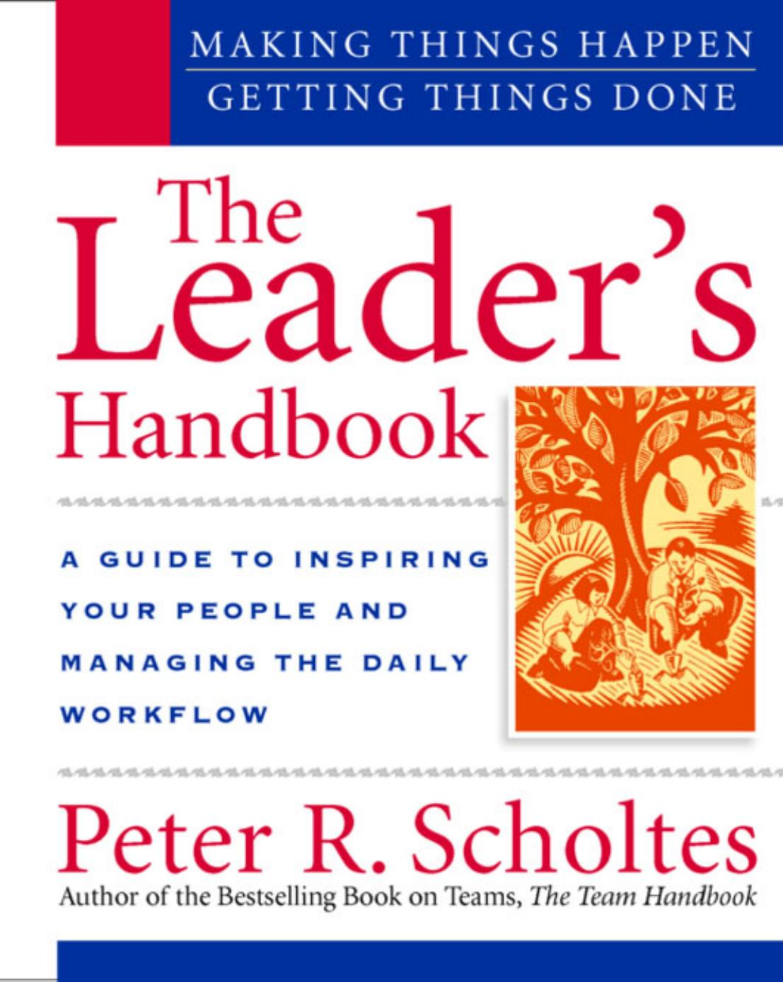 Wisdom from The Leader's Handbook - Part I